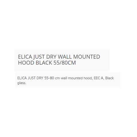 ELICA JUST DRY WALL MOUNTED HOOD BLACK 55/80CM ELICA JUST DRY WALL MOUNTED HOOD BLACK 55/80CM