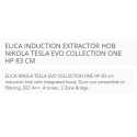 ELICA INDUCTION EXTRACTOR HOB NIKOLA TESLA EVO COLLECTION ONE HP 83 CM