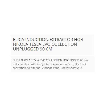 ELICA INDUKTIONSKOCHFELD NIKOLA TESLA EVO COLLECTION UNPLUGGED 90 CM