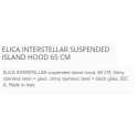 ELICA INTERSTELLAR SUSPENDED ISLAND HOOD 65 CM