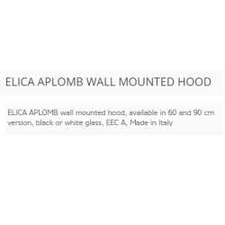 ELICA APLOMB WALL MOUNTED HOOD