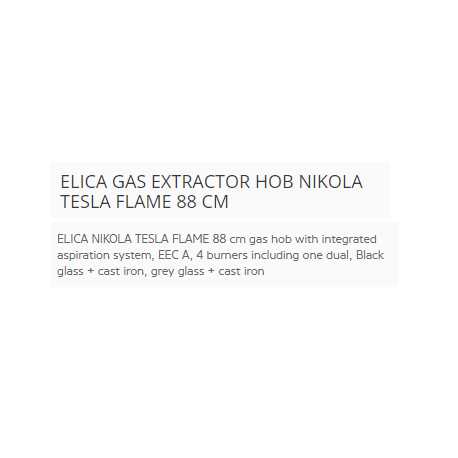 ELICA GAS EXTRACTOR HOB NIKOLA TESLA EVO COLLECTION FLAME 88 CM
