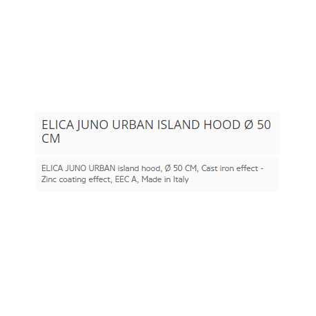 ELICA JUNO URBAN INSELHAUBE Ø 50 CM