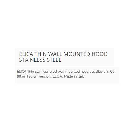 ELICA THIN WALL MOUNTED HOOD STAINLESS STEEL