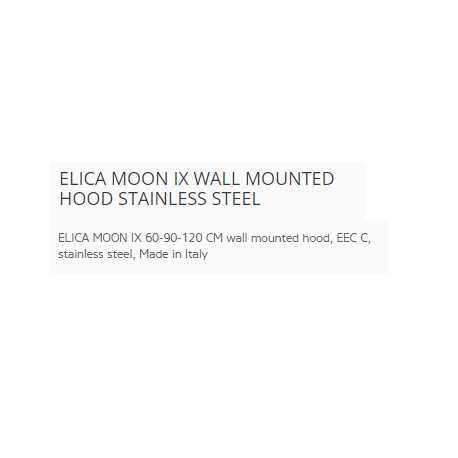 ELICA MOON IX WALL MOUNTED HOOD STAINLESS STEEL
