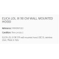 ELICA LOL IX 90 CM WALL MOUNTED HOOD