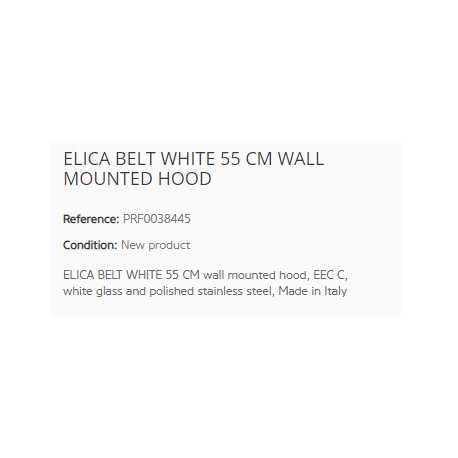 ELICA BELT WHITE WANDHAUBE 55 CM EEK C ELICA BELT WHITE WANDHAUBE 55 CM EEK C