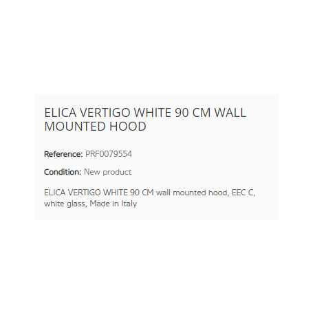 ELICA HOTTE DÉCORATIVE MURALE VERTIGO WHITE 90 CM CL. C