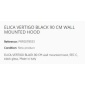 ELICA HOTTE DÉCORATIVE MURALE VERTIGO BLACK 90 CM CL. C