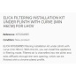 ELICA KIT DE INSTALACIÓN FILTRANTE BAJO ZÓCALO CON CURVA (MIN H6CM) PARA LHOV