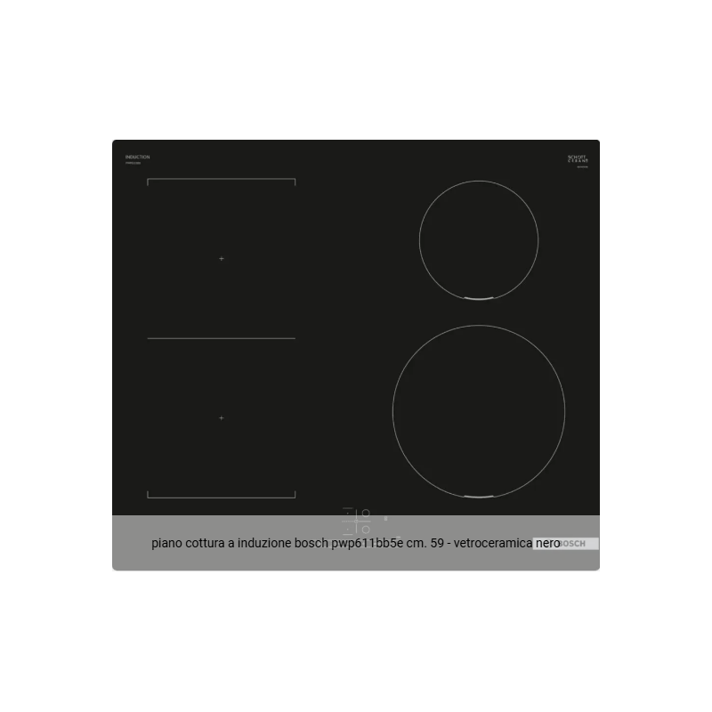 BOSCH INDUKTIONSKOCHFELD PWP611BB5E 60 CM SCHWARZ BOSCH INDUKTIONSKOCHFELD PWP611BB5E 60 CM SCHWARZ